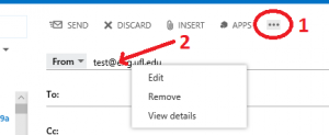 Outlook Web Access (OWA) Screenshot showing the '...' menu (1) and the context menu when right-clicking your From: address.